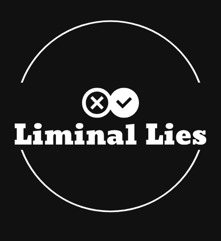 liminal lies
